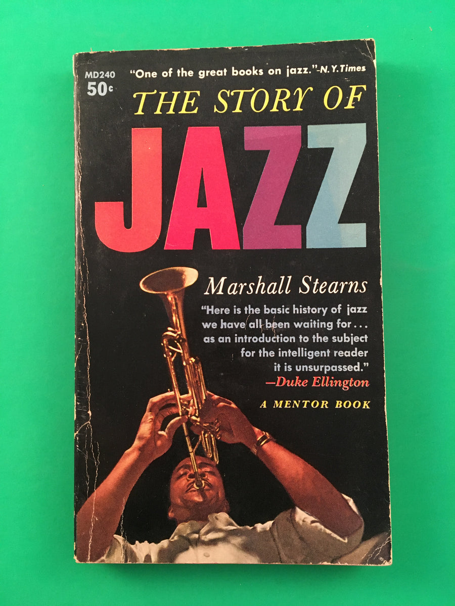 The Story of Jazz by Marshall Stearns PB Paperback 1958 Vintage