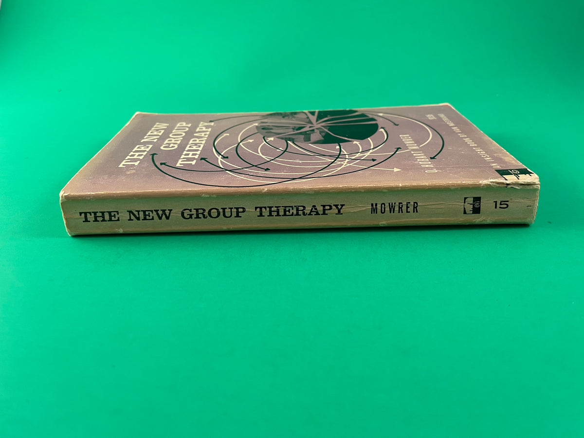The New Group Therapy by O. Hobart Mowrer Vintage 1964 Insight Van Nos ...