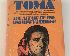 FIRST PAGE: Toma #3 The Affair of the Unhappy Hooker by David Toma and Jack Pearl, Dell, 1976.