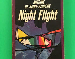 FIRST PAGE: Night Flight by Antoine de Saint-Exupery, Signet Classic, 1963.