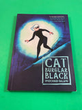 Cat Burglar Black by Richard Sala First Edition 2009 Paperback Graphic Novel TPB