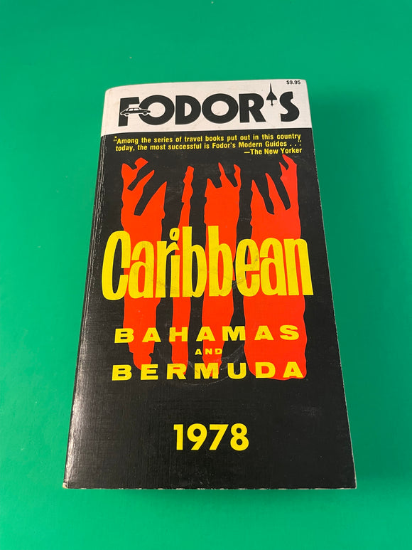 Fodor’s Caribbean Bahamas and Bermuda 1978 Vintage Travel Paperback Guide TPB