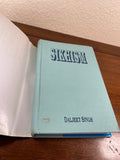 Sikhism A Comparative Study of its Theology and Mysticism by Daljeet Singh 1998