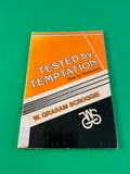 Tested by Temptation How to Overcome by W. Graham Scroggie Christian Kregel TPB