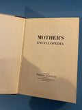 Mother's Encyclopedia Expert Advice on Child Care and Family Living 1965 HC