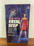 Fatal Step by Wade Miller Vintage 1961 Signet Paperback Private Eye Detective PB