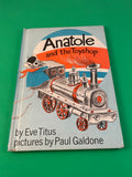 Anatole and the Toyshop by Eve Titus Paul Galdone 1970 Weekly Reader Children's
