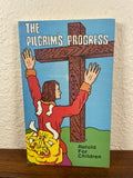 The Pilgrim's Progress Retold for Children Vintage 1984 Christian Morris Bunyan