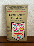 Land Below the Wind by Agnes Newton Keith Vintage 1964 Macfadden Memoir Borneo