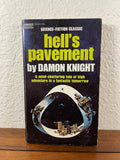SIGNED Hell's Pavement by Damon Knight Vintage 1971 SciFi Fawcett Gold Medal PB
