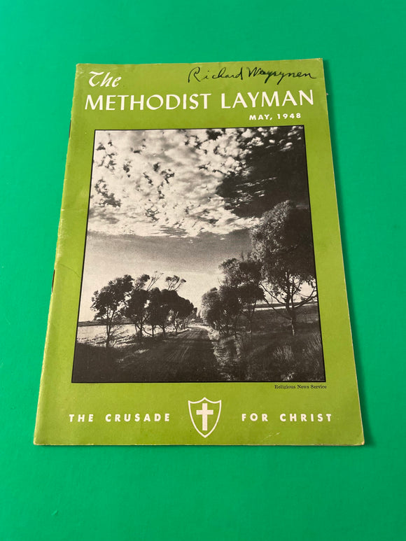 The Methodist Layman Crusade for Christ Magazine May 1948 Vol 8 #5 Christian