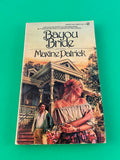 Bayou Bride by Maxine Patrick 1979 Signet Romance Paperback PB New Orleans