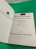 The Dinosaur Book by Edwin Colbert 1951 American Museum of Natural History HC