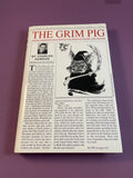 The Grim Pig by Charles Gordon 2001 Hardcover Humor Novel Douglas Gibson HC