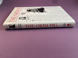 The Grim Pig by Charles Gordon 2001 Hardcover Humor Novel Douglas Gibson HC