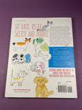 Doodle Dogs and Sketchy Cats Fun & Easy Doodling for Everyone 2016 Paperback Art