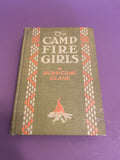 The Camp Fire Girls on Hurricane Island by Margaret Love Sanderson Reilly RARE