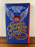 The Complete American Graffiti by John Min Berkley 1979 George Lucas Paperback