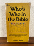 Who's Who in the Bible by Frank S. Mead Vintage 1973 Spire Paperback Biographies