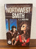 Northwest Smith C. L. Moore Vintage 1982 Ace SciFi Paperback Pulp Adult Stories