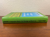 Sikhism A Comparative Study of its Theology and Mysticism by Daljeet Singh 1998