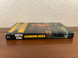 North Star by Hammond Innes 1977 Ballantine Vintage Thriller Paperback Oil Sea