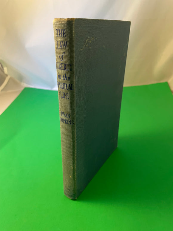 The Law of Liberty in the Spiritual Life by Evan Hopkins 1952 Sunday School HC