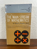 The Main Stream of Mathematics by Edna E. Kramer Vintage 1951 Paperback Fawcett