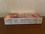 The Doll Hospital by Peter Menegas Vintage St. Martin's Press 1989 Paperback PB