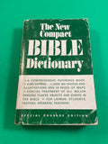 The New Compact Bible Dictionary Special Crusade Edition Bryant 1967 Zondervan