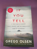 If You Tell by Gregg Olsen Paperback True Crime Thomas & Mercer 2019 Murder TPB
