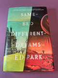 Same Bed Different Dreams by Ed Park 2023 Speculative Fiction Hardcover War HC