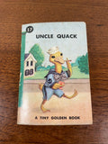 Uncle Quack # 17 Vintage Tiny Golden Book 1949 Dorothy Kunhardt Mini Children's