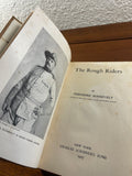 The Rough Riders by Theodore Roosevelt Scribner's 1907 Hardcover Vintage History
