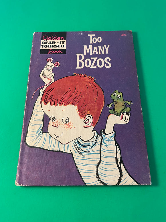 Too Many Bozos Read-It Yourself Golden Book 1960 by Lilian Moore Susan Perl HC