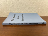 The Martyr of the Catacombs Tale of Ancient Rome Accelerated Christian 1993 PB