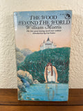 The Wood Beyond the World by William Morris 1974 Ballantine Paperback Fantasy