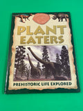Dinosaur World Plant Eaters Prehistoric Life Explored Hardcover 2008 Igloo HC