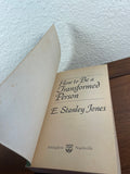 How to Be a Transformed Person by E. Stanley Jones Vintage 1978 Festival Weekly