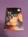 The Church of the Spirit by Hardy W. Steinberg Vintage 1972 Gospel Christian PB