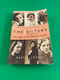 The Sisters : The Saga of the Mitford Family by Mary S. Lovell 2001 Norton Biography TPB Paperback