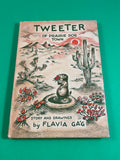 Tweeter of Prairie Dog Town Flavia Gag First Edition 1957 Hardcover Children's