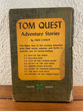 The Secret of Thunder Mountain Tom Quest Adventure by Fran Striker 1952 HC