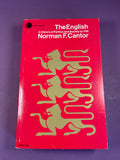 The English A History of Politics and Society to 1760 Norman F. Cantor 1969 TPB