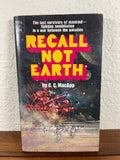 Recall Not Earth by C. C. MacApp Vintage 1970 Dell SciFi Paperback Earth Space