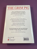 The Grim Pig by Charles Gordon 2001 Hardcover Humor Novel Douglas Gibson HC