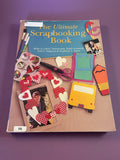 The Ultimate Scrapbooking Book by Carter et al 2001 Paperback Crafts Memories