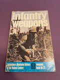 Infantry Weapons by John Weeks Vintage 1971 Ballantine Illustrated History TPB
