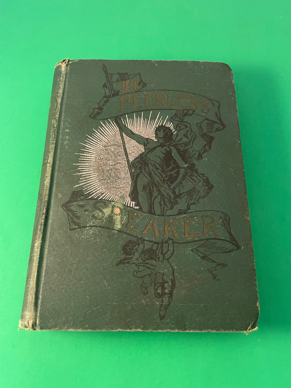 The Peerless Speaker Practical Manual of Elocution and Oratory WB Conkey 1898 HC
