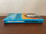 I Believe in Miracles by Kathryn Kuhlman 1971 Pyramid Christian Faith Healing PB